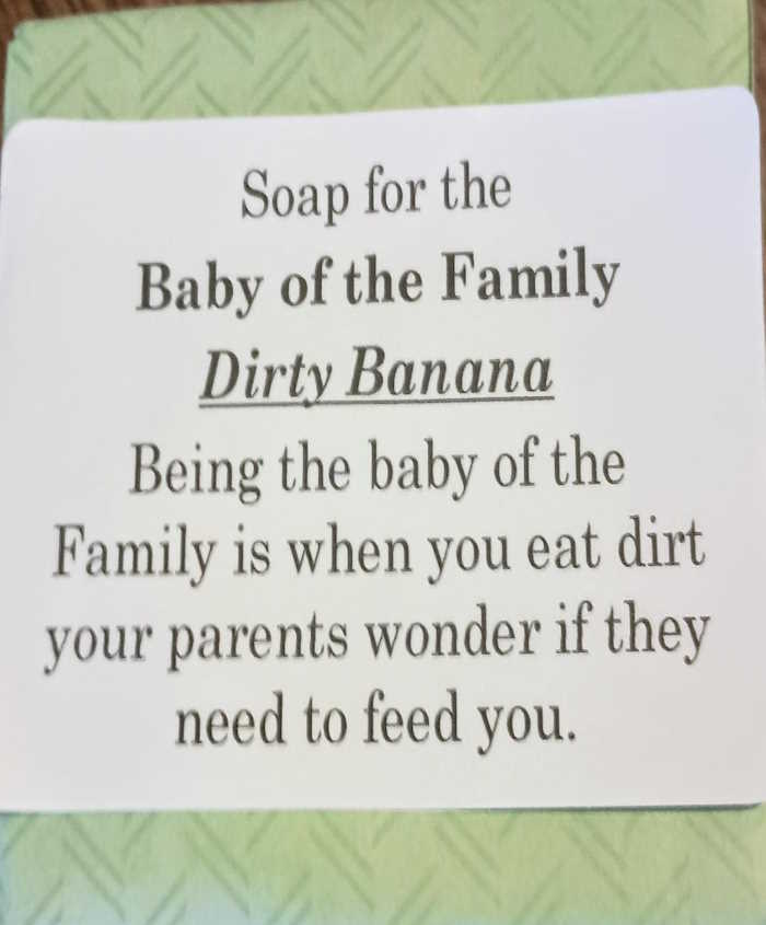 Funny Soap for the Baby of the Family